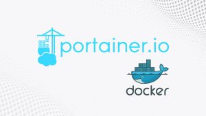 Cấu hình truy cập Portainer qua tên miền và chứng chỉ SSL với Nginx Proxy Manager